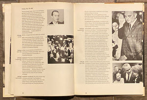 There Was A President - Seventy Hours and Thirty Minutes: The Weekend No One Will Ever Forget (1966, The Ridge Press)
