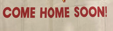 Amvets Operation Desert Storm "Come Home Soon!" 36" x 60" Banner Flag