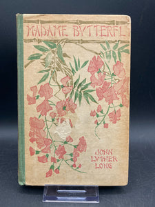 Madame Butterfly By John Luther Long HC (1911, The Century Co.)