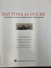 Daytona 24 Hours: The Definitive History of America's Great Endurance Race