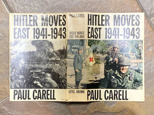 Hitler Moves East 1941-1943 | Paul Carell (1964, Little, Brown and Company, Third Printing)