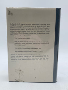 The Secretary: Martin Bormann The Man Who Manipulated Hitler By Jochen Von Lang