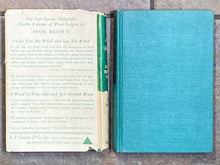 No Idle Words and Having the Last Word | Ivor Brown (1951, E.P. Dutton &amp; Company, Inc., First Edition)