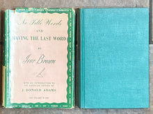 No Idle Words and Having the Last Word | Ivor Brown (1951, E.P. Dutton &amp; Company, Inc., First Edition)