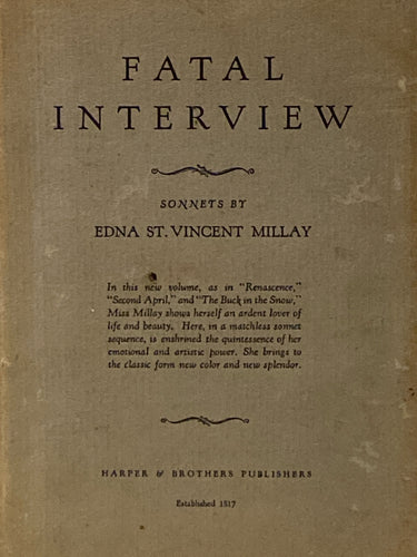 Fatal Interview | Edna St. Vincent Millay (1931, Harper & Brothers Publishers)