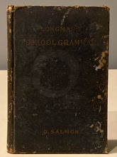 Longman's School Grammar | David Salmon (1893, Longman's, Green, and Co., New York)