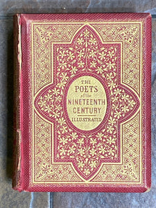 The Poets of the Nineteenth Century Illustrated | Reverend Robert Aris Willmott, Evert A. Duyckinck (1858, Harper & Brothers, Publishers)