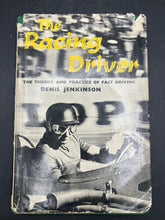 The Racing Driver: The Theory And Practice Of Fast Driving By Denis Jenkinson