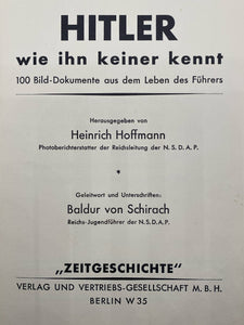 Hitler Wie Ihn Keiner Kennt by Heinrich Hoffmann