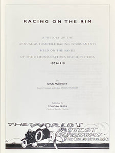 Racing on the Rim | Dick Punnett (1997, Tomoka Press, Signed, First Edition, Limited to 1,000 Copies)