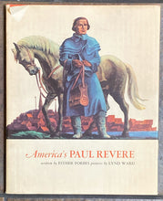 America's Paul Revere | Esther Forbes w/ Pictures by Lynd Ward (1946, Houghton Mifflin Company, Boston)