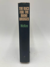 The Race For The Rhine Bridges By Alexander Mckee (1971, Stein & Day)
