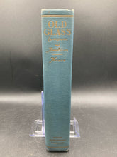 Old Glass: European And American by N. Hudson Moore, 1924 - view 2