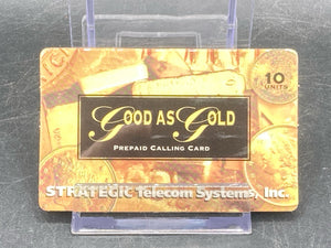 STS Good As Gold Phone Card