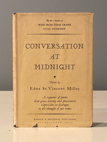 Conversation At Midnight | Edna St. Vincent Millay (1937, Harper & Brothers Publishers, Fourth Edition)