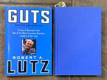 Guts: 8 Laws of Business From One of the Most Innovative Business Leaders of Our Time | Robert A. Lutz (2003, John Wiley &amp; Sons, Inc., Signed)