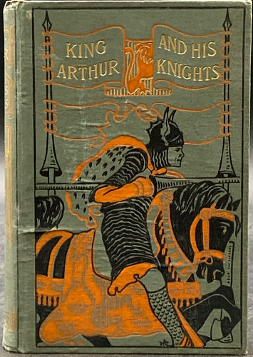 King Arthur and His Knights of the Round Table | Henry Frith (David McKay, Publisher)