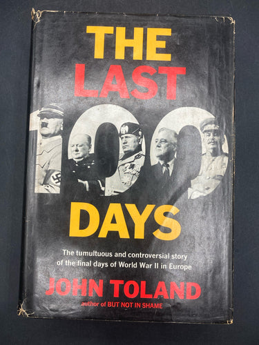 The Last 100 Days By John Toland (Random House, 1966)