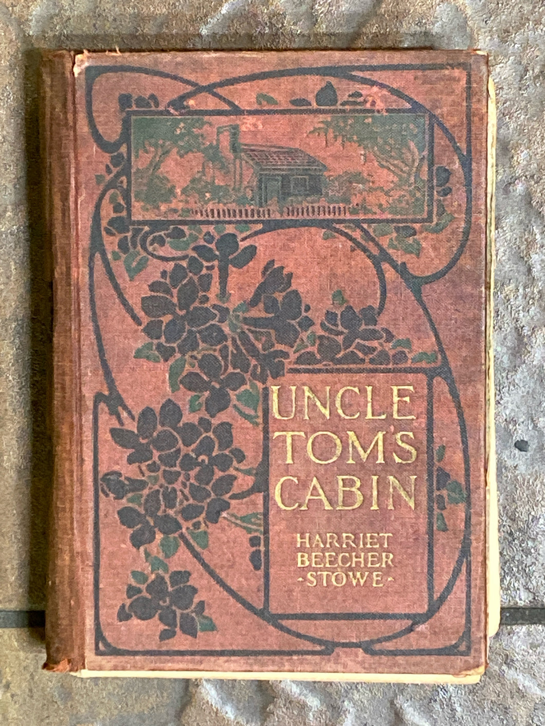 Uncle Tom's Cabin | Harriet Beecher Stowe (1897, M.A. Donohue & Company)