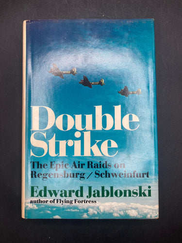 Double Strike: The Epic Air Raids On Regensburg By Edward Jablonski 1974 1st Ed