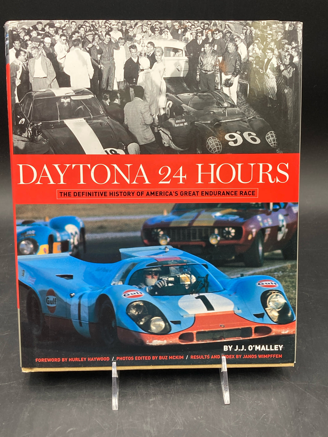 Daytona 24 Hours: The Definitive History of America's Great Endurance Race