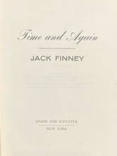 Time and Again | Jack Finney (1970, Simon and Schuster, New York)