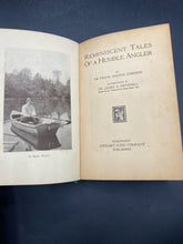 Reminiscent Tales of a Humble Angler by Frank Johnson SIGNED BY AUTHOR 1922 - view 3