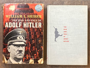 The Rise & Fall of Adolf Hitler by William Shirer