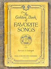 The Golden Book of Favorite Songs Revised and Enlarged | John W. Beattie (1923, Hall &amp; McCreary Company, 20th Edition)