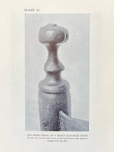 Knowing, Collecting, Restoring Early American Furniture | Henry Hammond Taylor (1930, J.B. Lippincott Company, Tenth Impression)