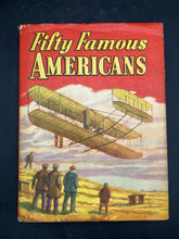 Fifty Famous Americans By Ward Griffith, 1946