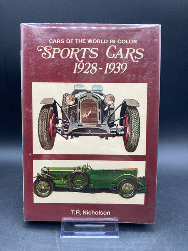 Cars of the World in Color: Sports Cars 1928-1939 By T.R. Nicholson