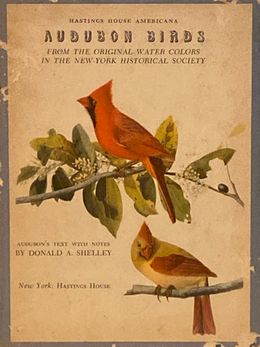 Audubon Birds | Donald A. Shelley (Hastings House Americana, Autographed)