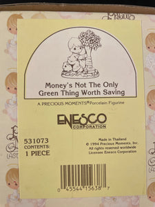 1994 "Money's Not The Only Green Thing Worth Saving" Precious Moments